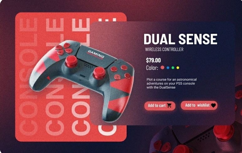 Product card concept: a red and grey DualSense controller overlapping a
crimson panel with the ghosted word CONSOLE repeating behind it, beside a
dark glass panel holding the title, 79 dollar price, colour swatches and
Add to cart and Add to wishlist buttons.